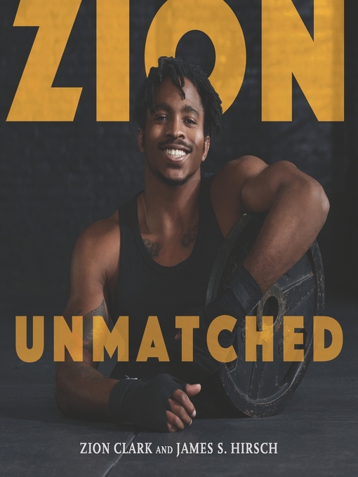 Title details for Zion Unmatched by Zion Clark - Available